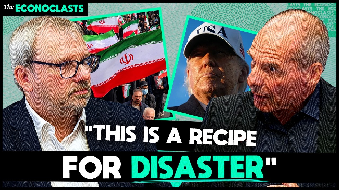 The next phase of the Iran crisis has begun - Yanis Varoufakis & Wolfgang Munchau | The Econoclasts