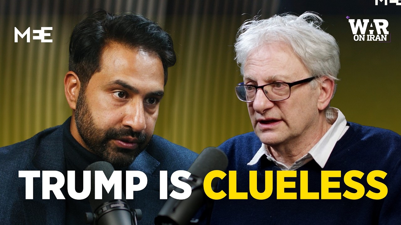 Iran is playing chess, Trump doesn't know where the board is | David Hearst | UNAPOLOGETIC